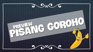 Viral!!! PISANG GOROHO