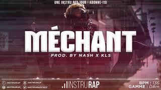 Instrumental Rap Trap 2020 | Instru Rap Sale/Mortel - MÉCHANT - Prod. By Nash x KLS Beats