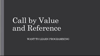 Basics of C Programing 29: Call By Value and Call by Reference