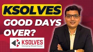 Is Ksolves Good Days Over? Ksolves India Stock Review. Buy, Hold or sell?