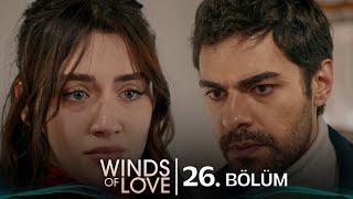 Rüzgarlı Tepe 26. Bölüm | Winds of Love Episode 26