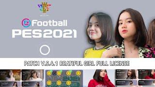 PATCH PES 2021 MOBILE V.5.4.1 BEATIFUL GIRL FULL LICENSE