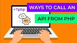 How to call APIs from PHP: file_get_contents, cURL, Guzzle and SDKs