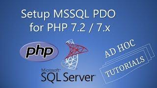 Setup MSSQL PDO for PHP 7.2 / 7.x