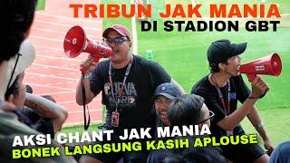 Capo Pimpin Chant di Tribun Jak Mania Stadion GBT..!! BONEK LANGSUNG BERI APLOUSE