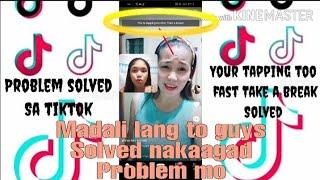 (tagalog tutorial) how to fix your tapping too fast take a break madali lang to guys