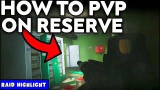 Reserve PvP Tutorial - Tarkov Raid Highlights