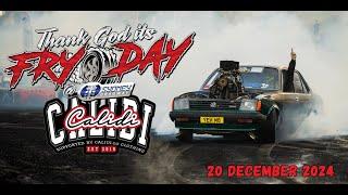 THANK GOD IT'S FRYDAY - Sydney Dragway - 20 December 2024