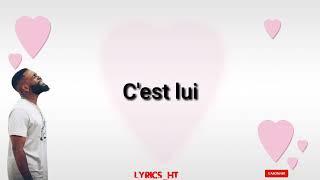 Tayc_C'est Lui (paroles/lyrics)                    #parole #lyrics #tayc