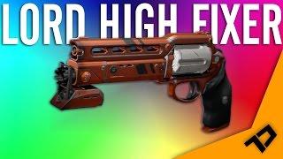 Destiny - BEST PvP LEGENDARY HAND CANNON? Lord High Fixer Year 2 OP Review! (Funny Gaming Moments)