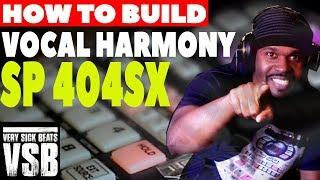 Sp 404sx Tutorial Quick Tip 21| Building Vocal Harmony