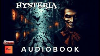 HYSTERIA  | Audio book | #audiobook #horroraudiostory #horrorauthor