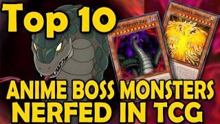 TOP 10 ANIME BOSS MONSTERS NERFED IN TCG