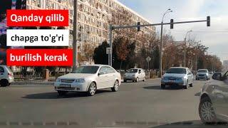 Qanday qilib chorrahalarda chapga to'g'ri burilish kerak | Avtoinstruktor Uzbekistan