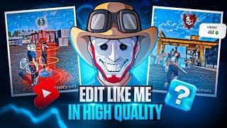 High Quality Free Fire Video Editing  Tutorial? PT.2 