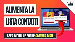 Come CREARE un MODULO CONTATTI, Exit POP-UP e Pop-up di avviso per RACCOGLIERE CLIENTI? Facilissimo!