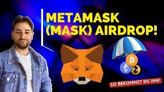 RIESEN MetaMask (MASK) Airdrop kommt! | So bekommst DU Ihn!