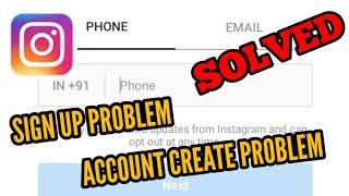 Instagram Account Create/Open Problem Solved || How to Fix Instagram Sign Up Problem Solved
