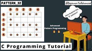  Pattern Program : 32, in C Language, in Hindi | " S " Alphabet Pattern | C Programming Tutorial |