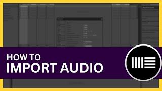 How to Import Audio in Ableton Live