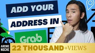 HOW TO ADD YOUR ADDRESS ON GRAB - SET YOUR LOCATION ( FAST & EASY )