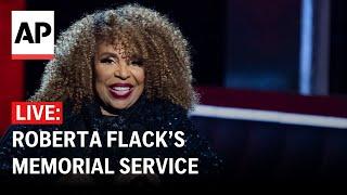 LIVE: Roberta Flack’s memorial service in New York