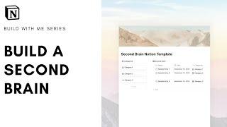 How to build: Second Brain Notion Template? (+ free template)