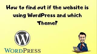 Find out which WordPress Theme any website is using | BakarSpot Learnings