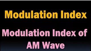 Modulation Index #analogcommunication