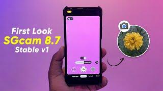 SGcam 8.7 Stable v1 First Look | Cinematic Blur Video | Latest Gcam 8.7 for Any Android