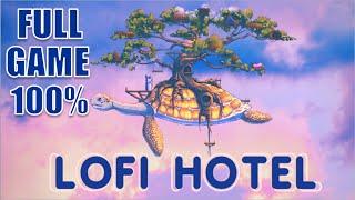 LoFi Hotel 100% Full Gameplay Walkthrough + All Achievements (No Commentary)