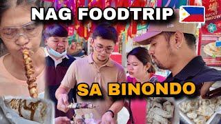 FOODTRIP SA BINONDO KASAMA ANG PAMILYA SA PINAS  |