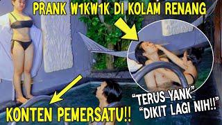 PRANK W1KW1K DI KOLAM RENANG , MALAH JADI BENERAN?!