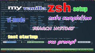 My vanilla zsh setup || What's zsh || How to install and configure zsh