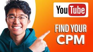 How To Find Your Youtube Channel CPM Cost Per Mile (SIMPLE & Easy Guide!)