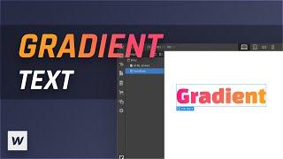 Create Gradient Text in Webflow - Tutorial