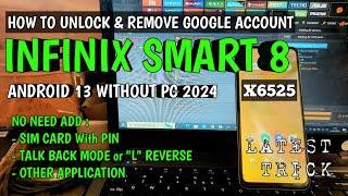 Infinix Smart 8 (X6525) Bypass FRP Android 13 Without Computer Latest 2024