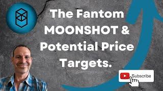 The Fantom MOONSHOT & Potential Price Targets & Next Entry to Watch for FTM. Let's go!