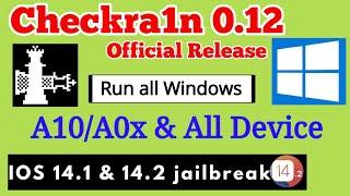 checkra1n 0.12.0 windows/official Release/jailbreak ios 14/14.1/14.2//iPhone 7/7+/8/8+/x/all ipad