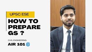 How to Prepare for General studies (GS) || ESE GS Preparation Strategy || IES Officer #upsc #ies