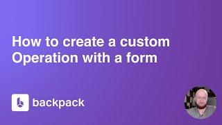 How to create a custom Operation with a form - in Backpack for Laravel