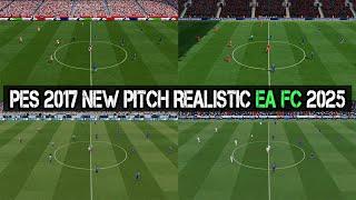 PES 2017 NEW PITCH REALISTIC EA FC 2025