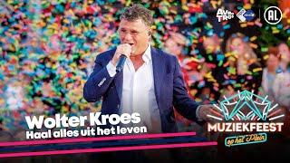 Wolter Kroes - Haal alles uit het leven (LIVE) • Muziekfeest op het Plein 2024 // Sterren NL