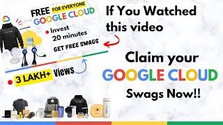 Claim your Free Google Cloud Swags Now || Google Cloud Swags in 2023 and 2024
