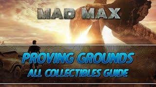 Mad Max | Proving Grounds Camp All Collectibles Guide (History Relic/Insignia/Scrap)