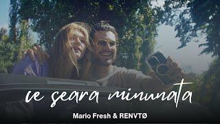 Mario Fresh x RENVTØ - Ce Seara Minunata | Official Short Film