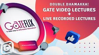 Gate Video Lectures + Live Recorded Lectures | GATEFLIX