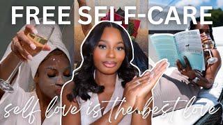 7 Free Self-Care Tips | Glow Up Without Spending a Dime