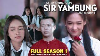 SIR YAMBUNG "FULL SEASON 1" STEAMING ON EPOM MEDIA