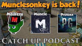 Munclesonkey's Return to RS3 - WHAT HAPPENED? Ft. Protoxx